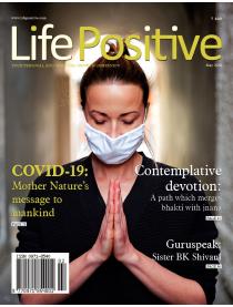 Life Positive Magazine May 2020