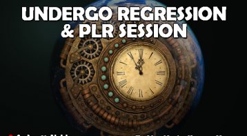 Undergo Regression and PLR Session for complete healing