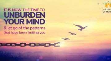 Workshop To Unburden Your Mind And Let Go With Ease