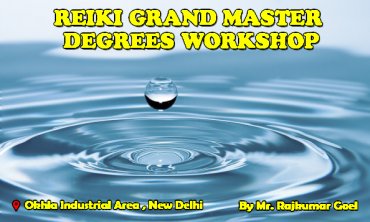 Reiki Grand Master degrees | New Delhi | Life Positive